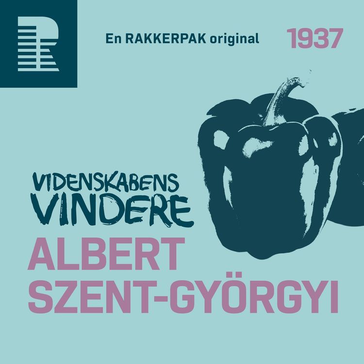 cover art for 1937: Albert Szent-Györgyi og vitaminets hemmelighed