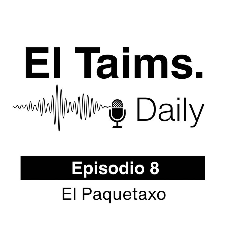 cover art for Episodio 8: El Paquetaxo
