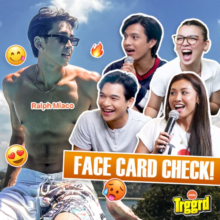 cover art for Face Card Check! May advantage ba mas gwapo at maganda? with Ralph Miaco