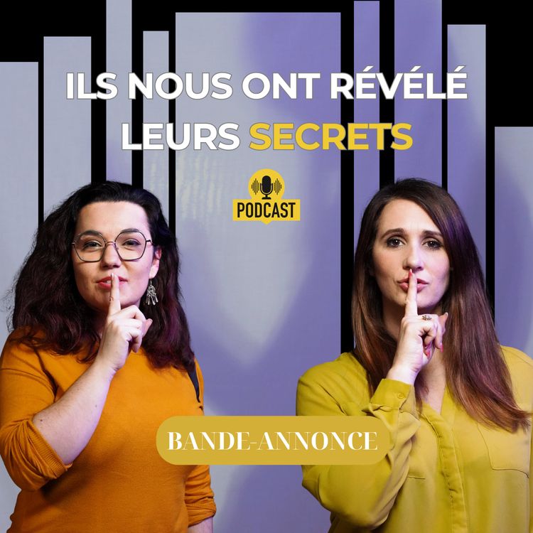 cover art for Ils nous ont révélé leur secret! 