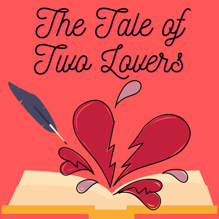 cover art for The Tale of Two Lovers | Short Story