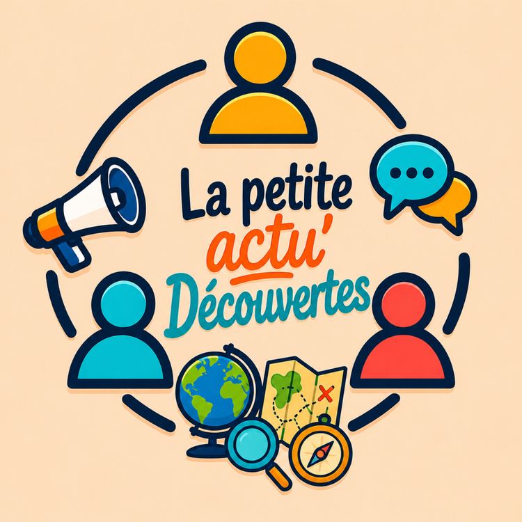 cover art for La petite actu' - Découverte du 31/08/2026