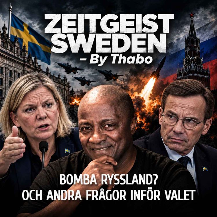 cover art for Bomba Ryssland? Och andra frågor inför valet | Thabo Motsieloa
