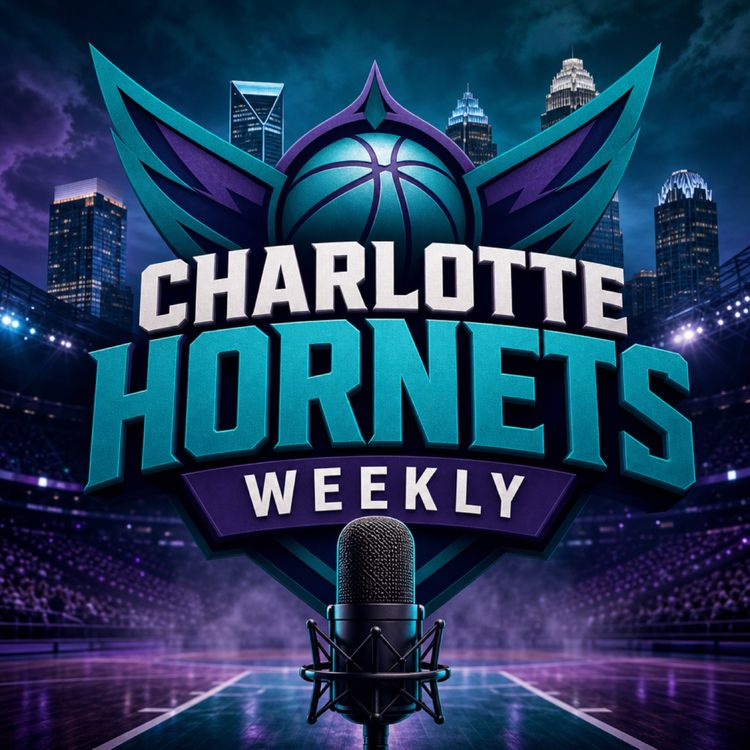 cover art for Charlotte Hornets Weekly — Sep 13, 2026