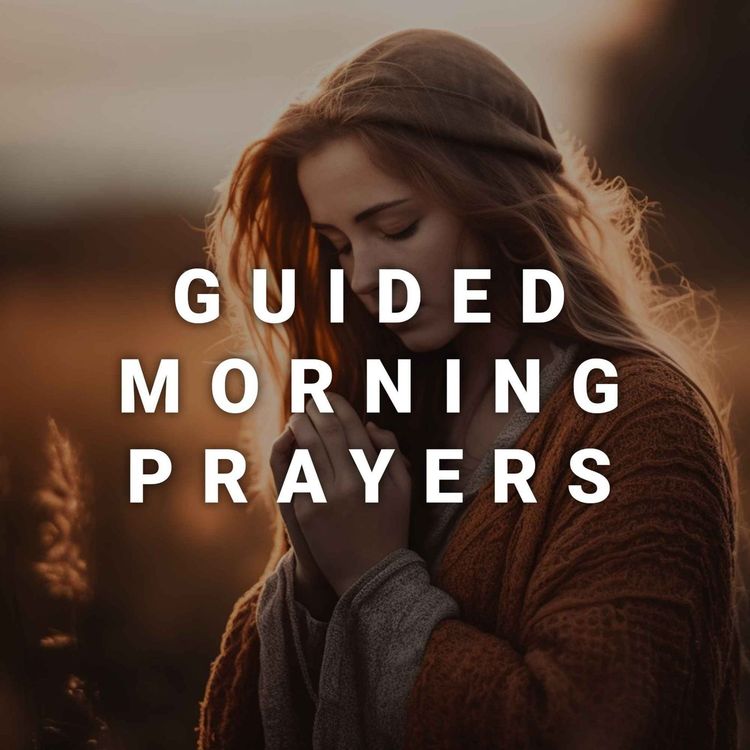 cover art for Unlock God's Blessings with this Morning Prayer