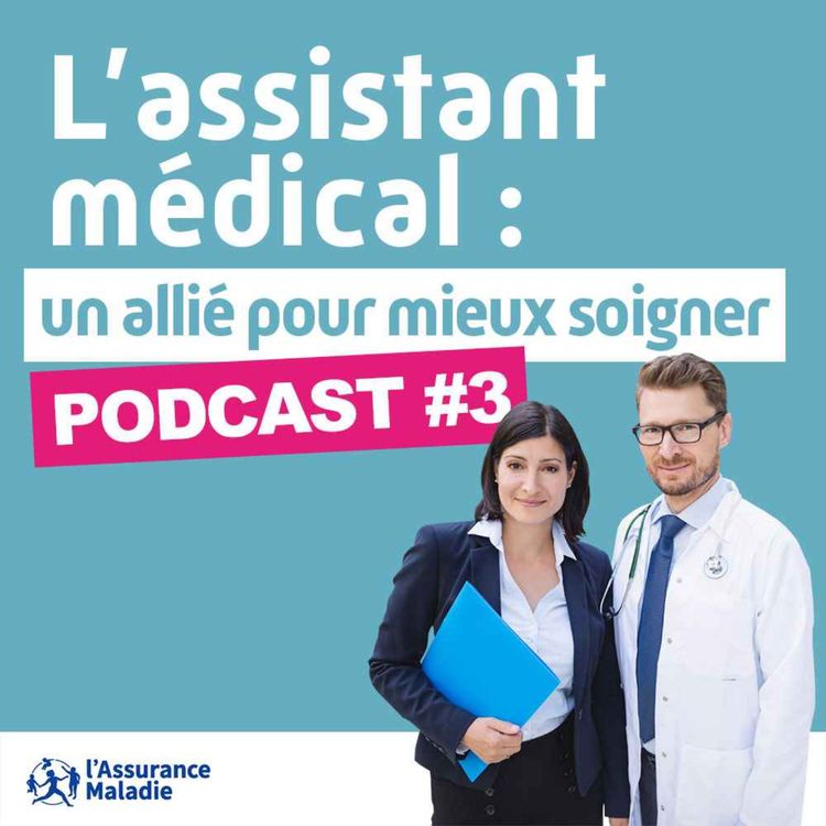 cover art for L’assistant médical : un allié pour mieux soigner en centre de santé #3