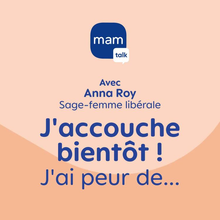 cover art for J'accouche bientôt ! J'ai peur de...