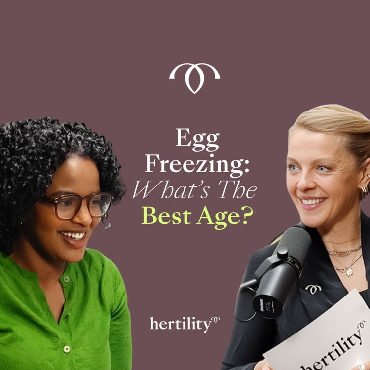 cover art for Egg Freezing: What’s The Best Age?