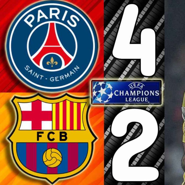 cover art for 🎥 PSG vs. Barcelona [4-2] - Match Review (UEFA Champions League 2026/2027)