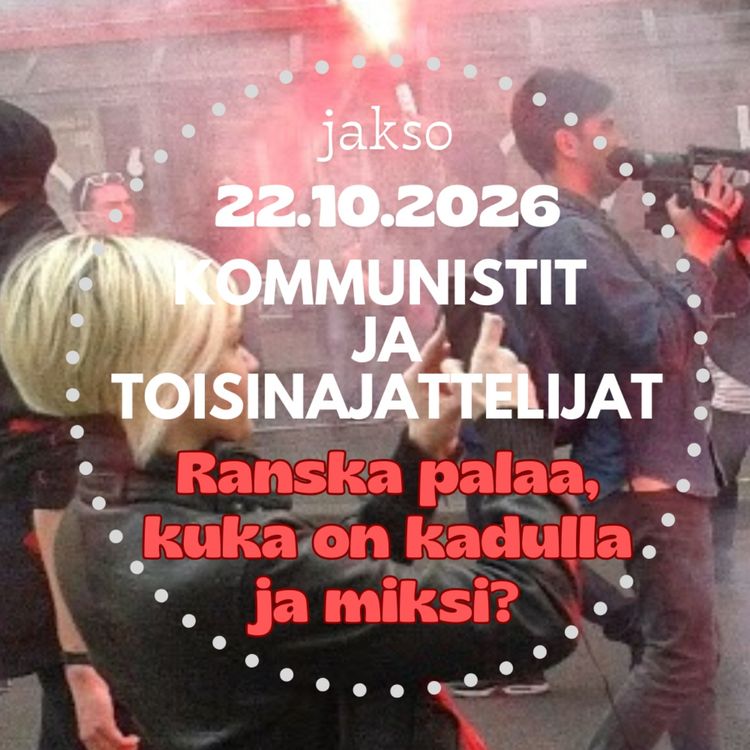 cover art for Kyynelkaasua ja makkaraa? Pariisin mellakat, kommuunin perintö ja Ranskan myllerrys