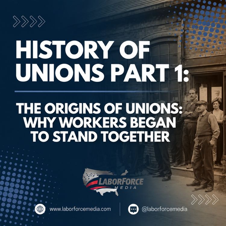 cover art for History of Unions Part 1