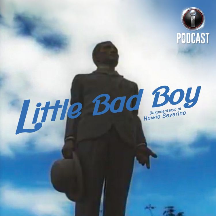 cover art for Little Bad Boy, a documentary by Howie Severino