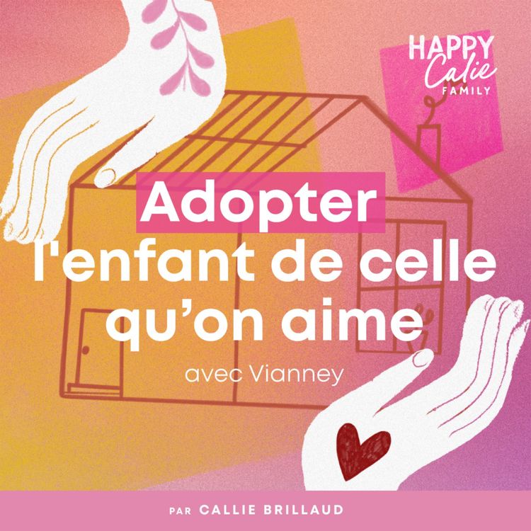 cover art for Adopter l'enfant de celle qu'on aime