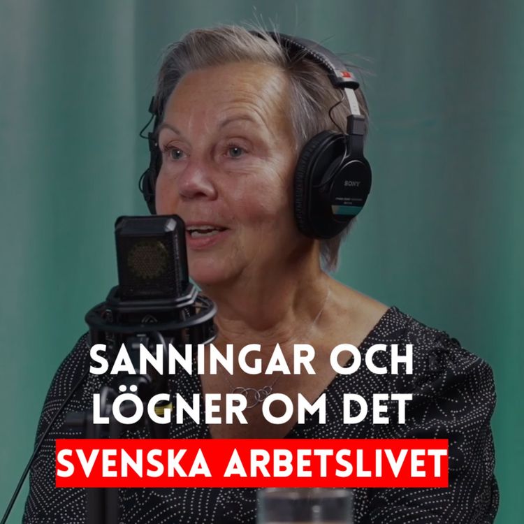 cover art for Carina Lundberg: Sanningar och lögner om det svenska arbetslivet