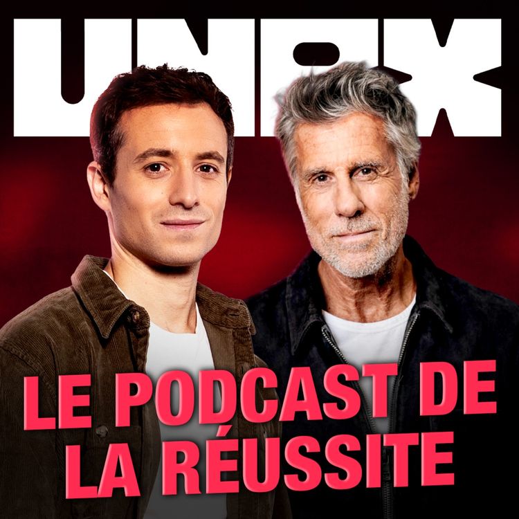cover art for Épisode de lancement - UNBX, le podcast de la réussite