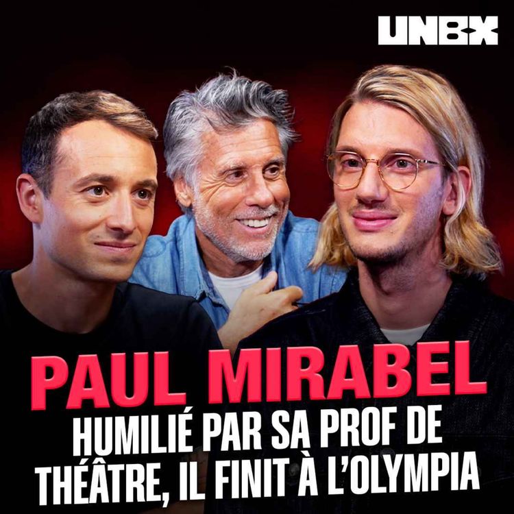 cover art for Paul Mirabel : humilié par sa prof de théâtre, il finit à l’Olympia