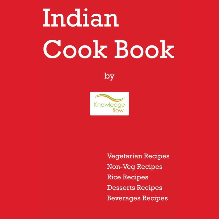 cover art for Indian Cook Book: Vegetarian, Non-Veg, Rice, Desserts & Beverages