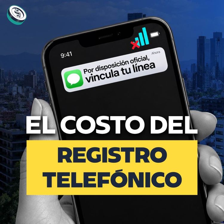 cover art for Registro telefónico en México: el costo de desconectar millones de líneas