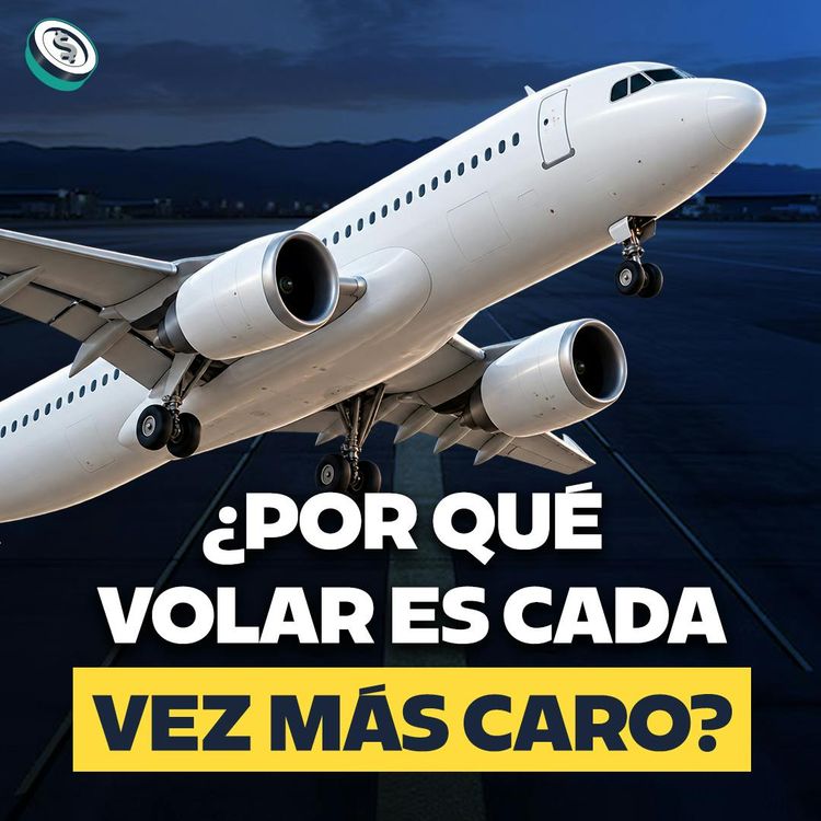 cover art for Por qué si volar es tan caro, las aerolíneas pierden millones