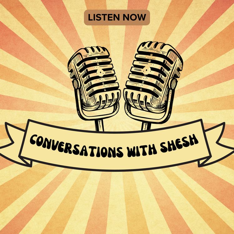 cover art for CONVERSATIONS WITH SHESH