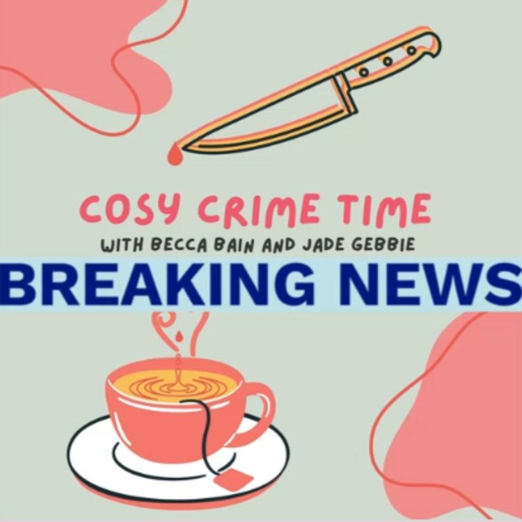 cover art for Cosy Crime Time News 