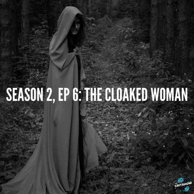 cover art for The Cloaked Woman (S2, E6)