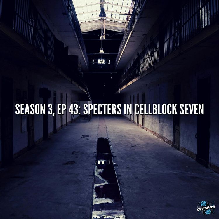 cover art for Specters in Cell Block Seven (S3, E43)