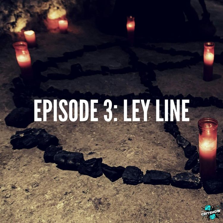 cover art for Ley Line (S1, E3)