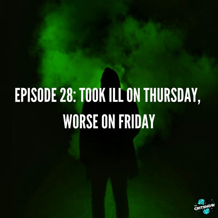 cover art for Took ill on Thursday, Worse on Friday (S1, E28)