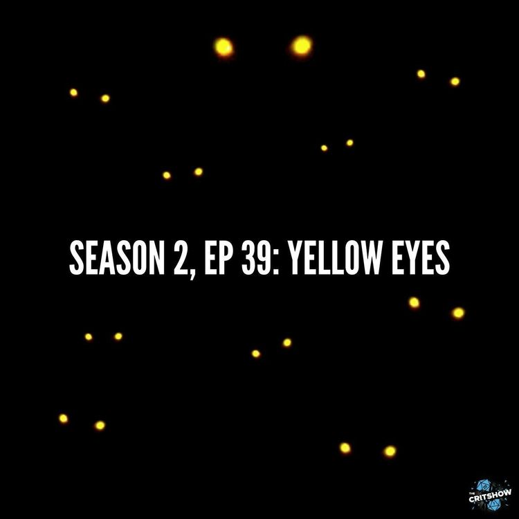 cover art for Yellow Eyes (S2, E39)