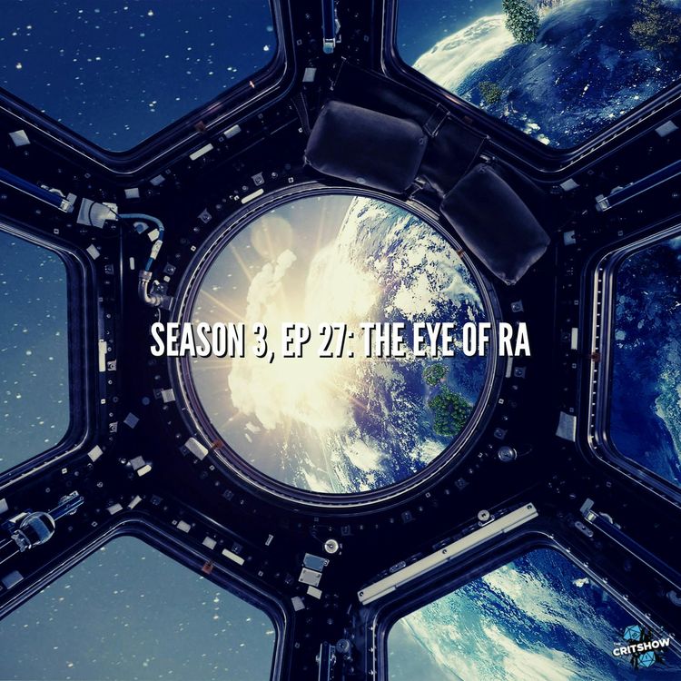 cover art for The Eye of Ra (S3, E27)