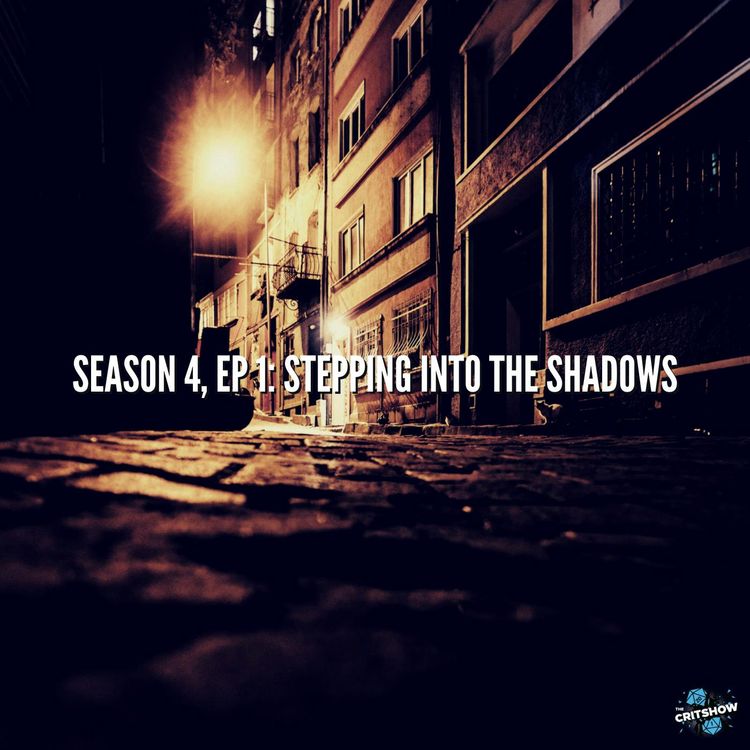 cover art for Stepping into the Shadows (S4, E1)