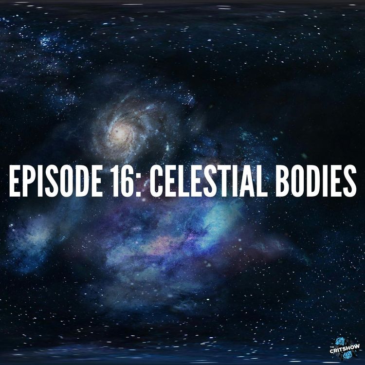 cover art for Celestial Bodies (S1, E16)