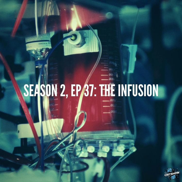 cover art for The Infusion (S2, E37)