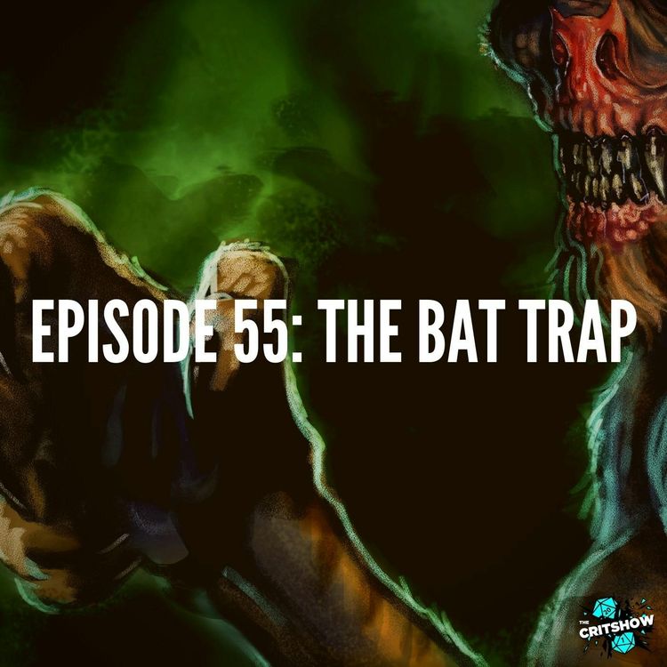 cover art for The Bat Trap (S1, E55)