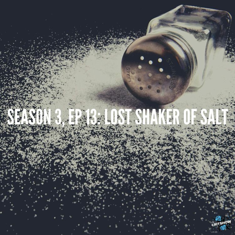 cover art for Lost Shaker of Salt (S3, E13)