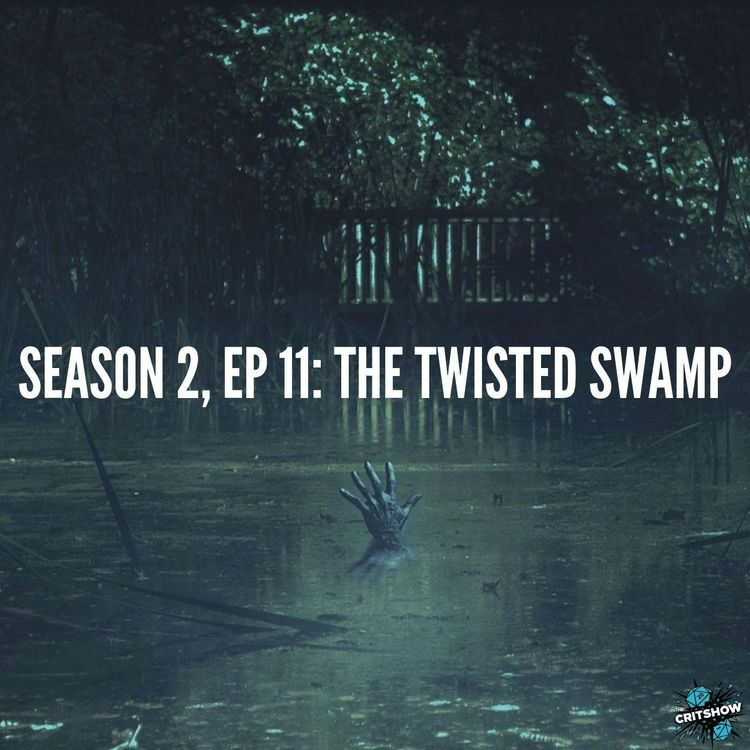 cover art for The Twisted Swamp (S2, E11)