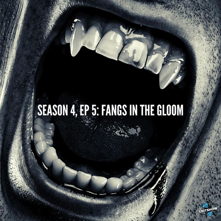 cover art for Fangs in the Gloom (S4, E5)