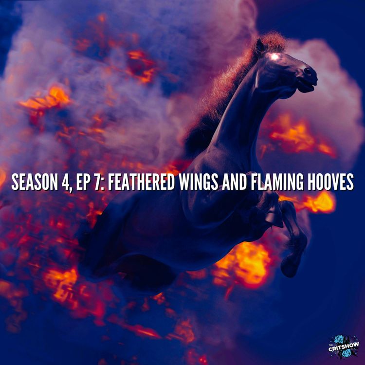 cover art for Feathered Wings and Flaming Hooves (S4, E7)