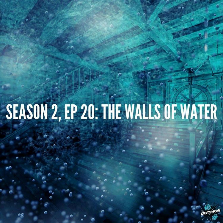 cover art for The Walls of Water (S2, E20)