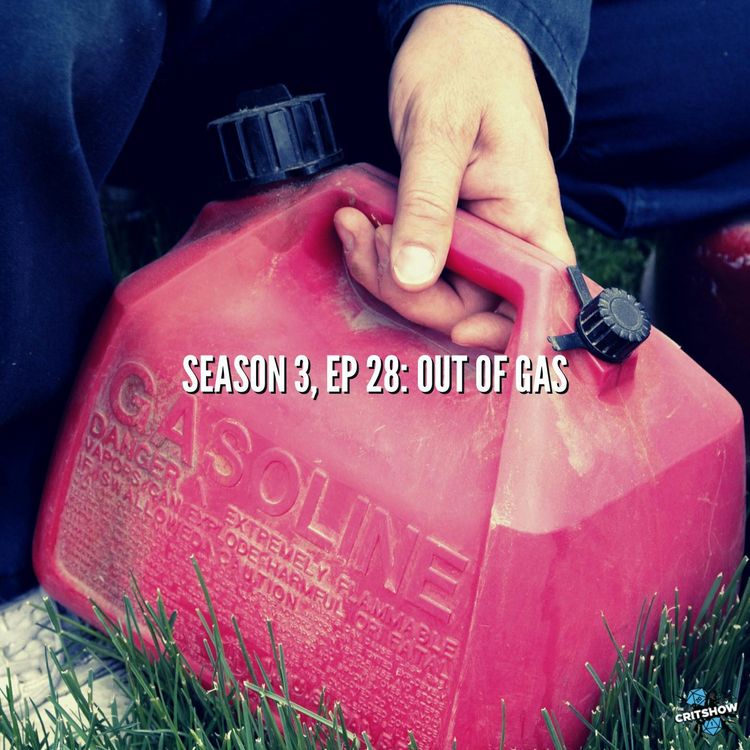 cover art for Out of Gas (S3, E28)