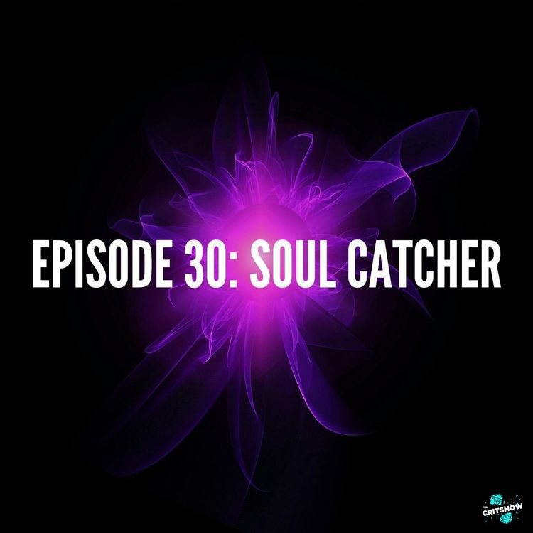 cover art for Soul Catcher (S1, E30)