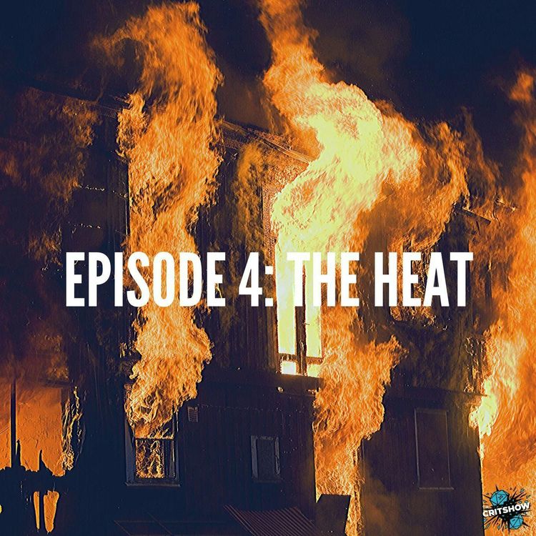 cover art for The Heat (S1, E4)