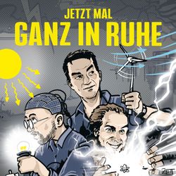 cover art for Jetzt mal ganz in Ruhe