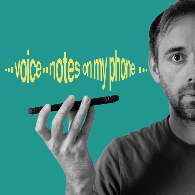 cover art for Voice Notes on My Phone - Teaser Trailer