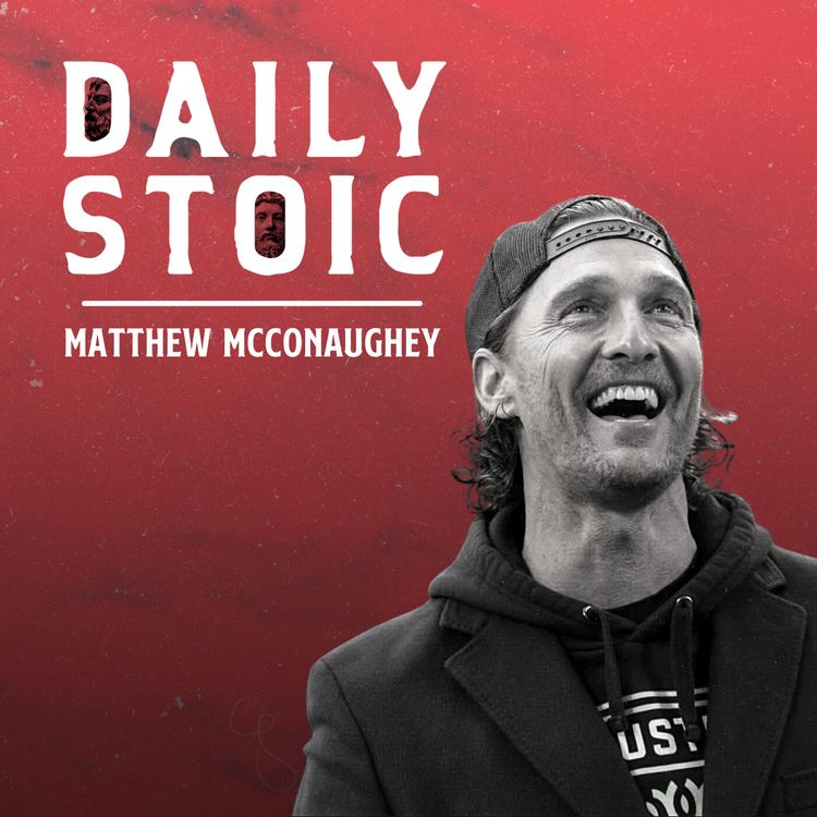 cover art for Matthew McConaughey On The Art Of Livin’