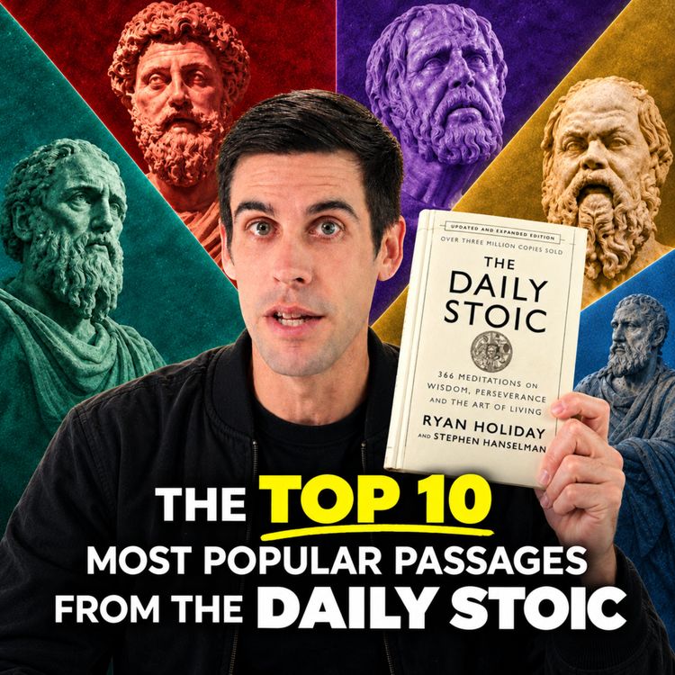 cover art for The Top 10 Most Popular Passages From The Daily Stoic