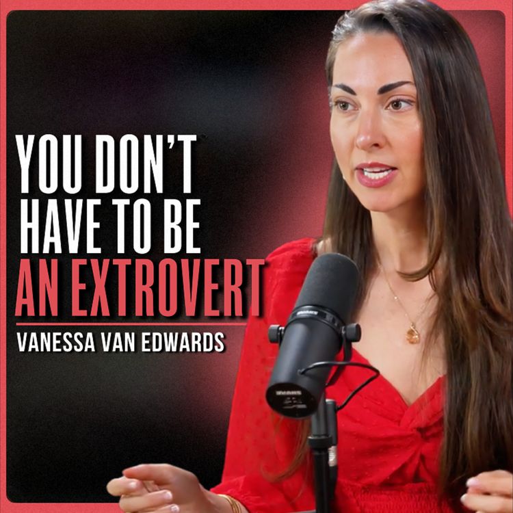 cover art for The Stoic’s Playbook For INSTANT Charisma | Vanessa Van Edwards (PT. 2)