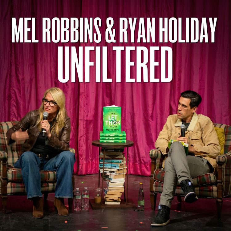 cover art for Mel Robbins | The Part of “Let Them” Everyone Gets Wrong