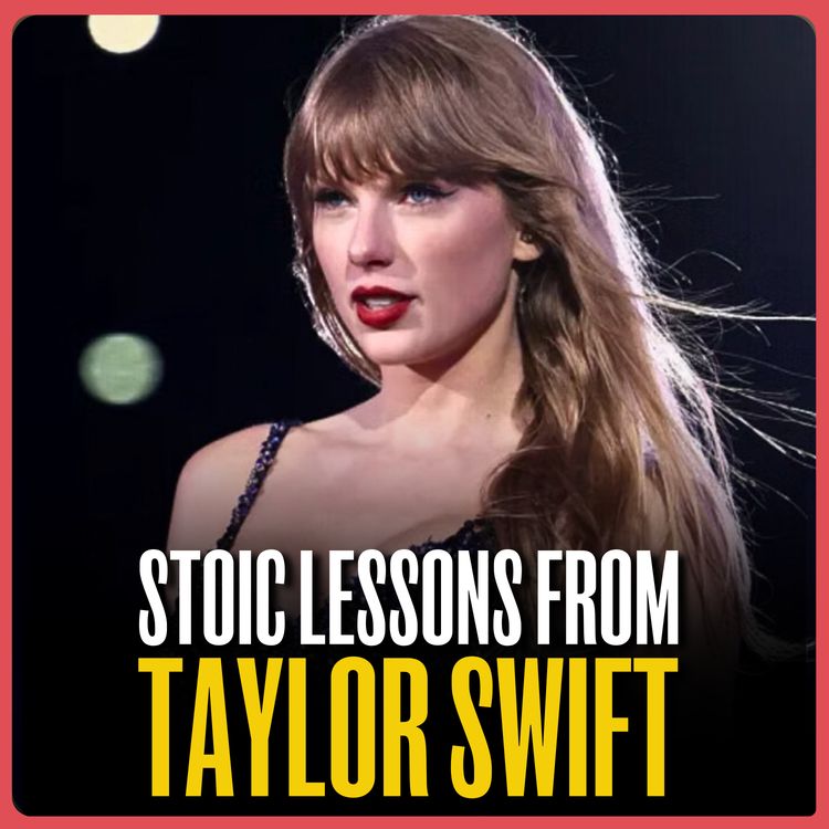 cover art for BONUS | Is Taylor Swift a Stoic?